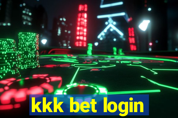 kkk bet login